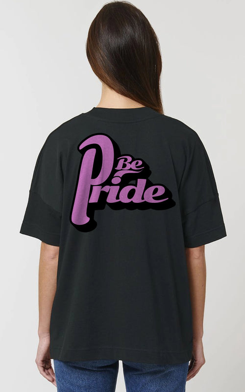 Oversized T-Shirt Be Pride